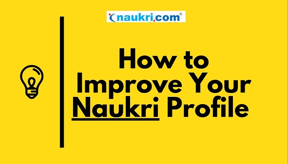 Main image for How to improve your naukri profile
