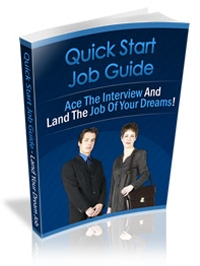 Quick Start Job Guide