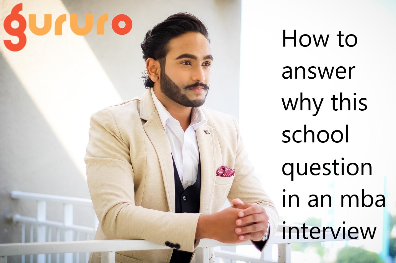 How to answer why this school question in an mba interview