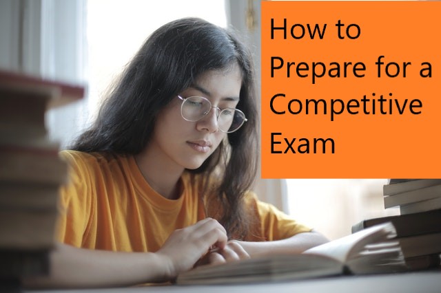 How to Prepare for a Competitive Exam