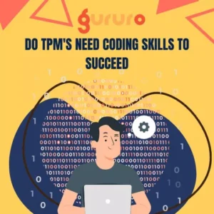 Do TPM's Need Coding Skills to Succeed