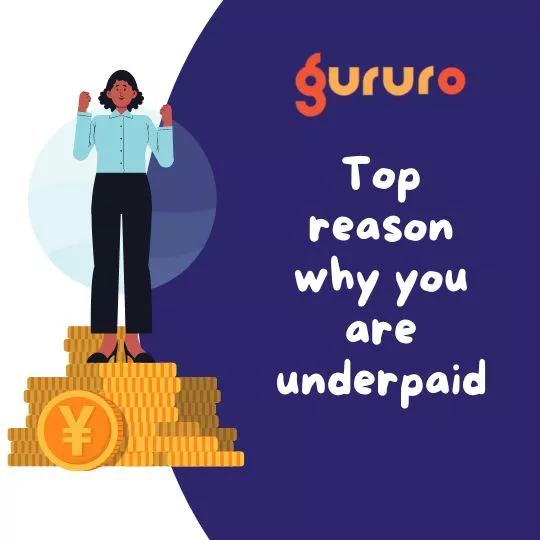 Top reason why you are underpaid