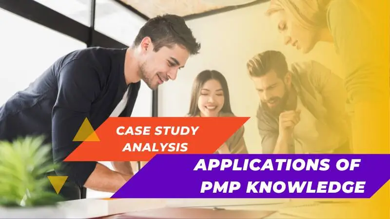 Case Study Analysis Real-World Applications of PMP Knowledge image