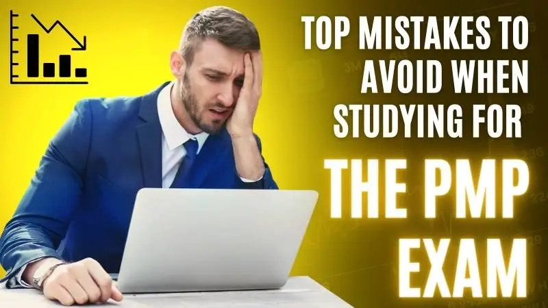Top Mistakes To Avoid When Studying For The PMP Exam image