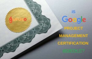 Is Google Certification in Project Management Worth It image