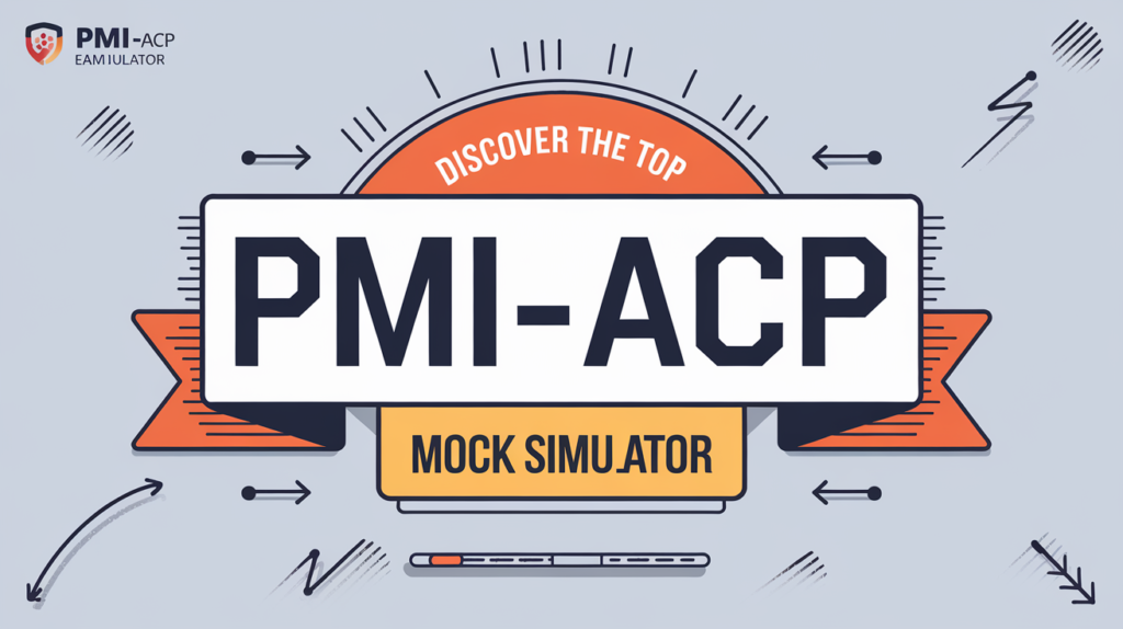 PMI-ACP Mock Exam Simulator