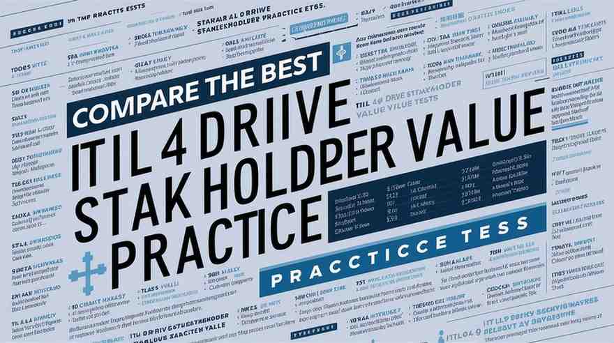 ITIL 4 Drive Stakeholder Value Practice Tests